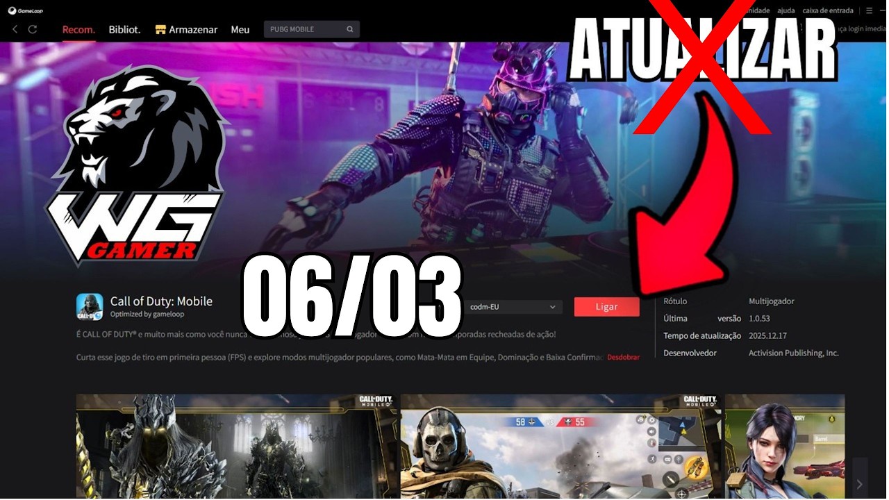 Dia 06/03 e Cad&ecirc; a Atualiza&ccedil;&atilde;o Do Call Of Duty Mobile No Emulador GAMELOOP - Mais Informa&ccedil;&otilde;es Sobre