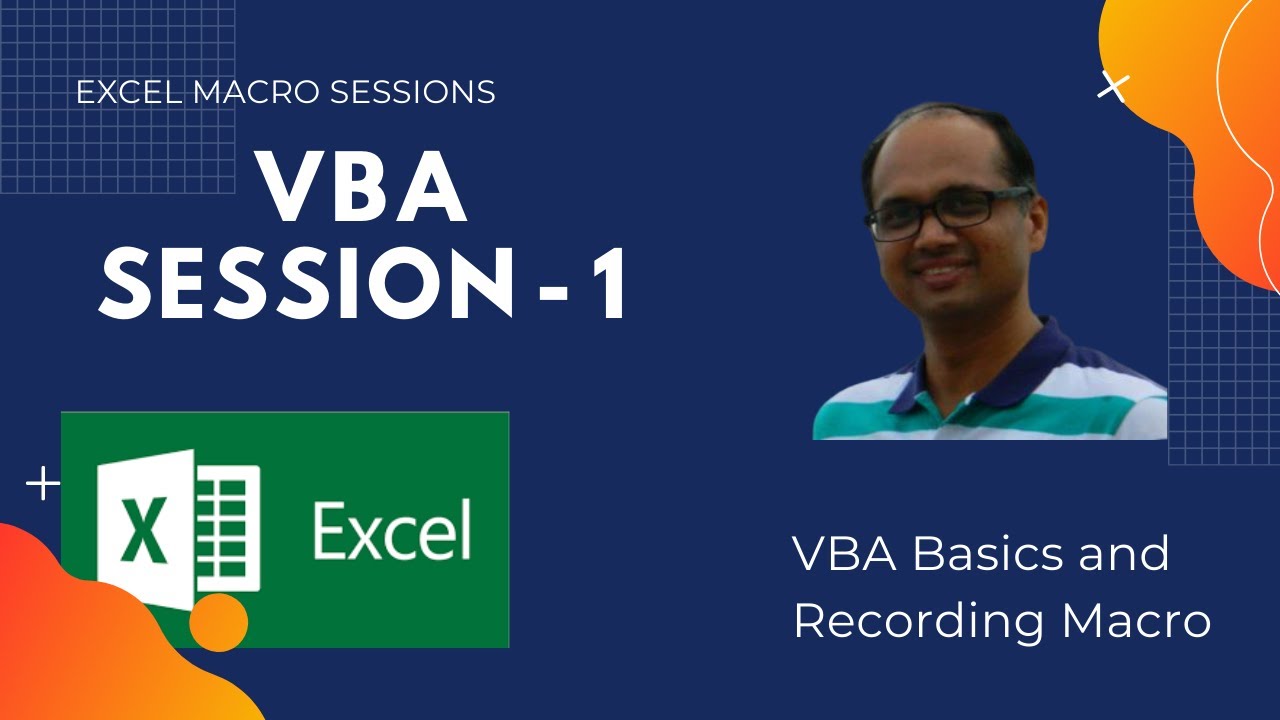 Excel VBA for Beginners | VBA - Session - 1