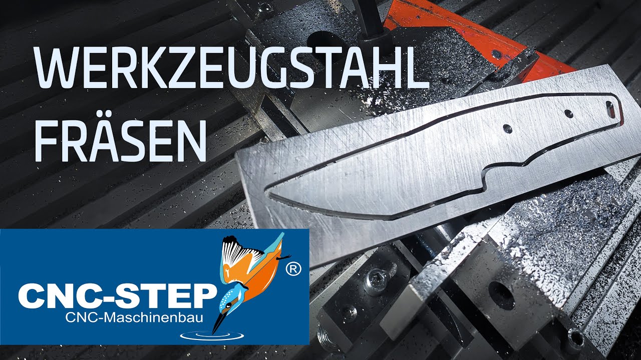 CNC-STEP | Messer aus Werkzeugstahl fräsen - 1.2510 / O1