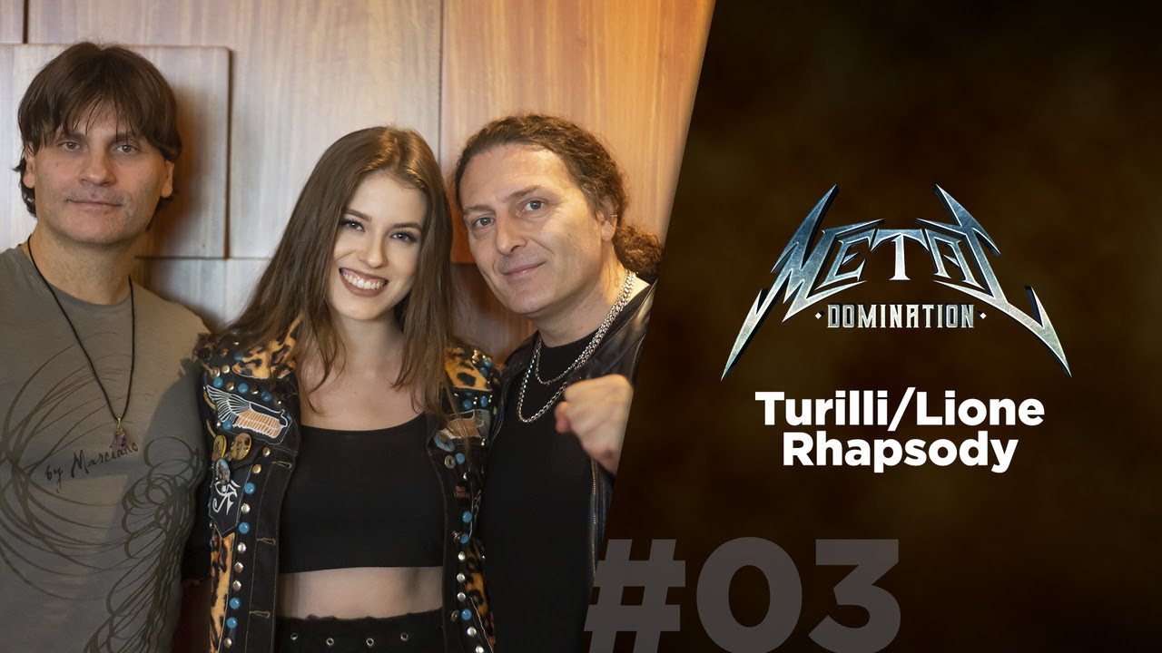 Metal Domination #03 - Turilli | Lione Rhapsody