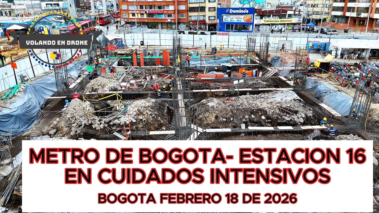 METRO DE BOGOTA   ESTACION 16 EN CUIDADOS INTENSIVOS   BOGOTA FEBRERO 18 DE 2026