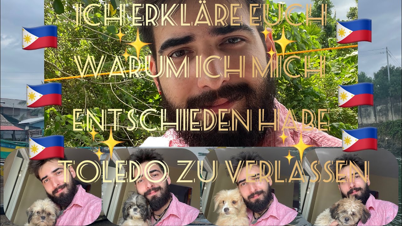 Philippinen Ich erkläre euch mein Plan und warum ich Toledo verlassen werde￼