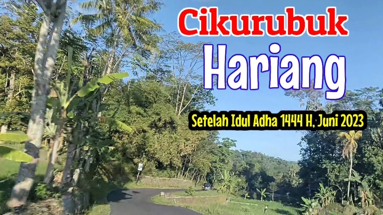 CIKURUBUK &bull; HARIANG (BUAHDUA) |  SUMEDANG