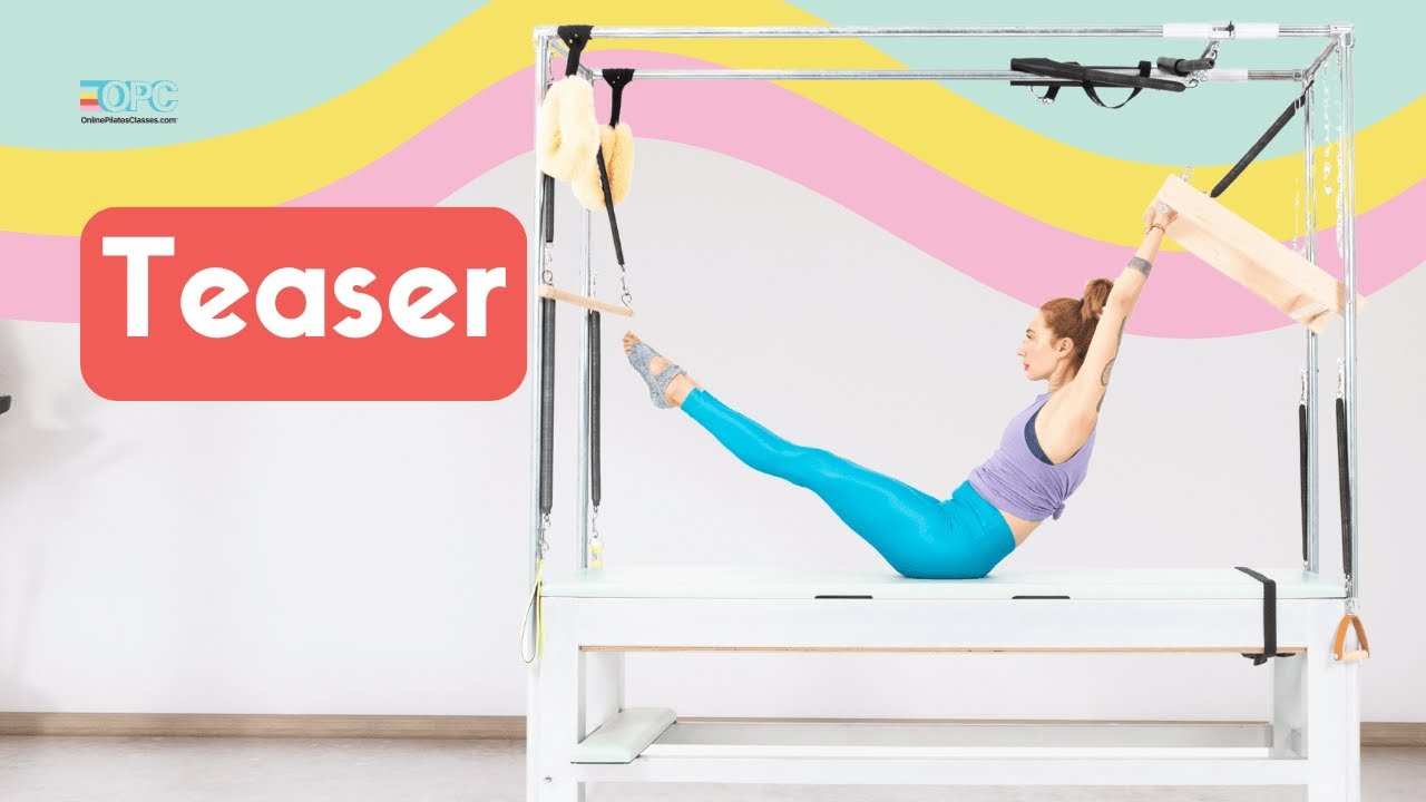 Teaser with Push Thru Bar on the Cadillac or Tower | Online Pilates Classes