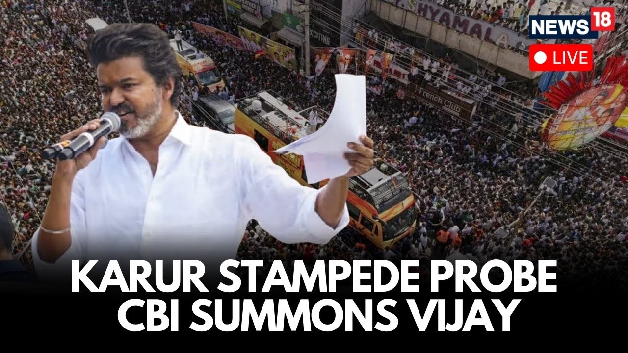 CBI Summons TVK Chief Vijay For Questioning In Karur Stampede Case On Jan 12 | LIVE | N18G