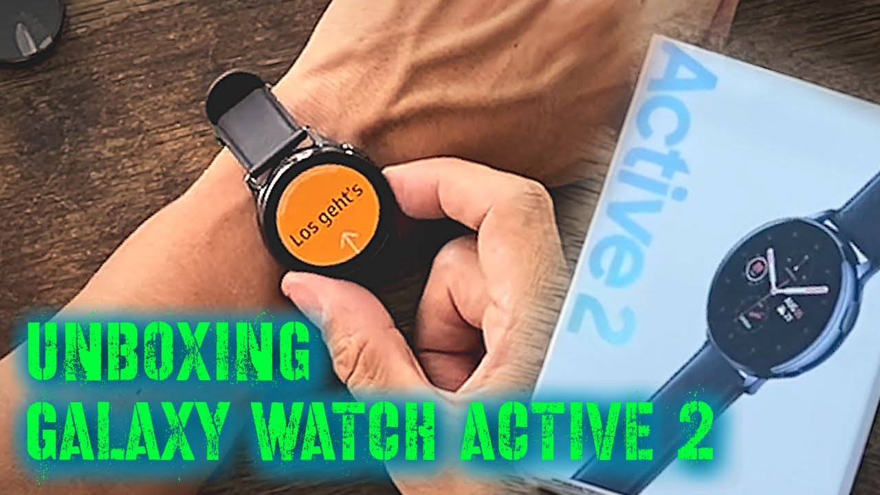GALAXY WATCH ACTIVE 2: UNBOXING y (demorada) CONFIGURACIÓN