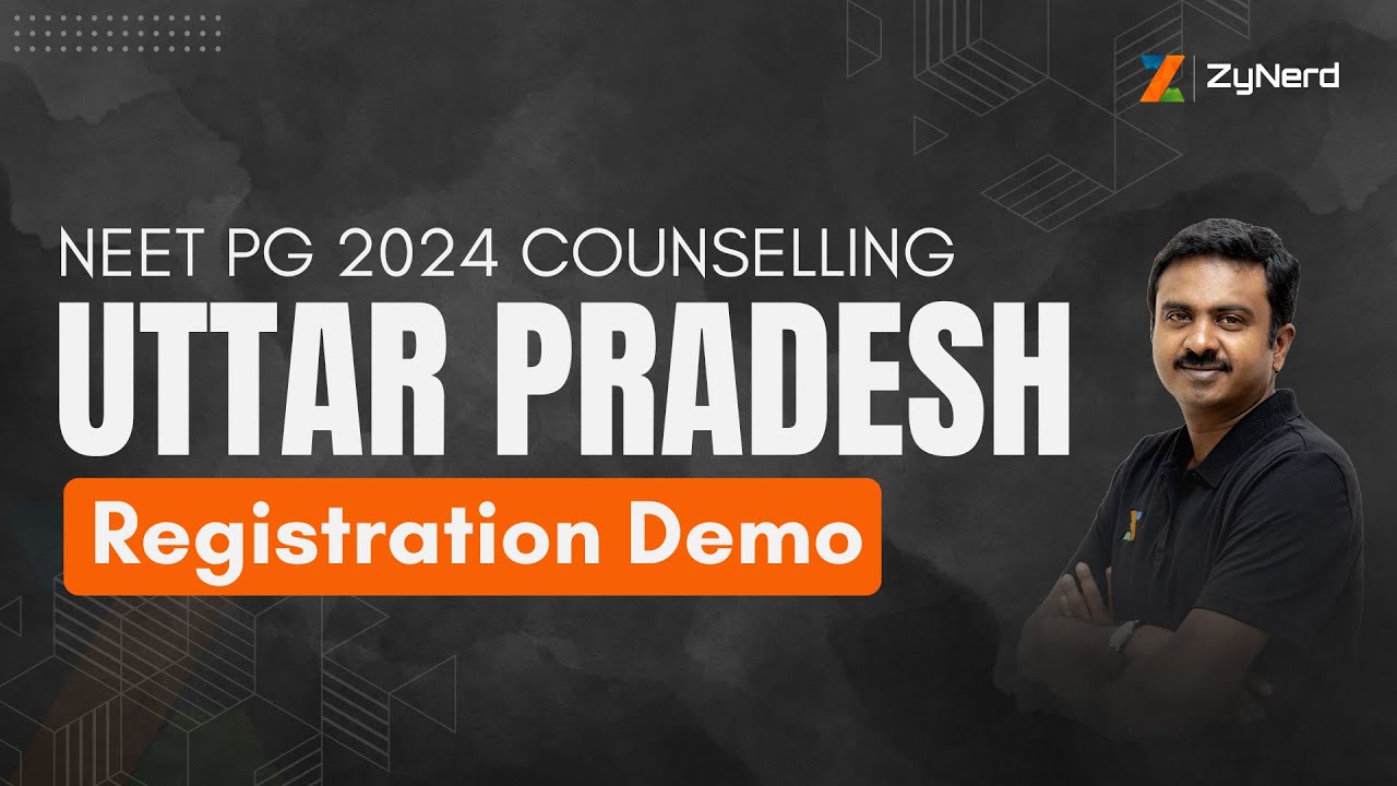 Uttar Pradesh PG Medical | Registration Demo | NEET PG 2024