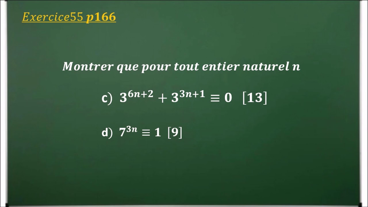 Congruences (correction de l'ex 55 p 166)