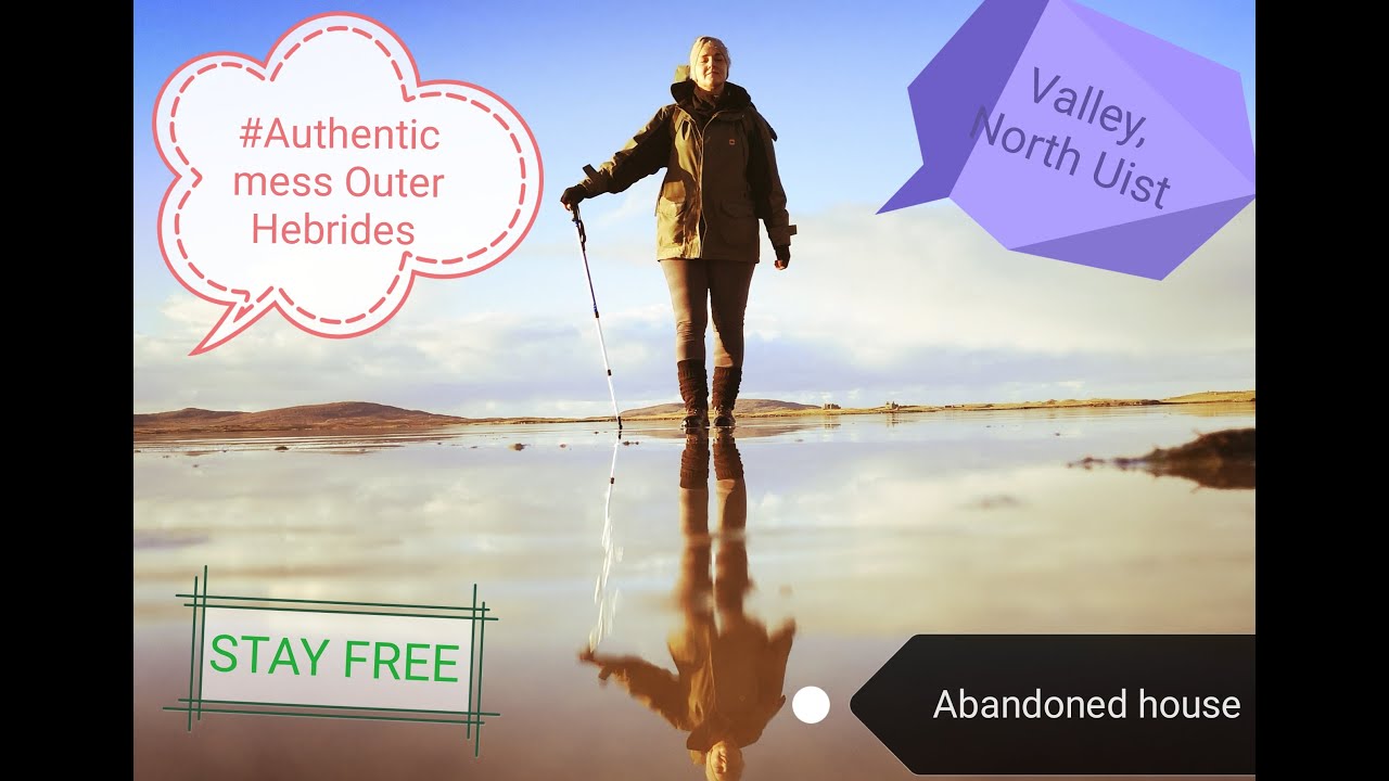 4K Tidal Island Valley, North Uist, Outer Hebrides #Authenticmess #Lockdownramblings