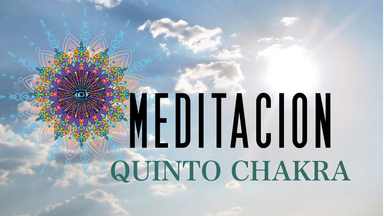 Meditación Quinto Chakra