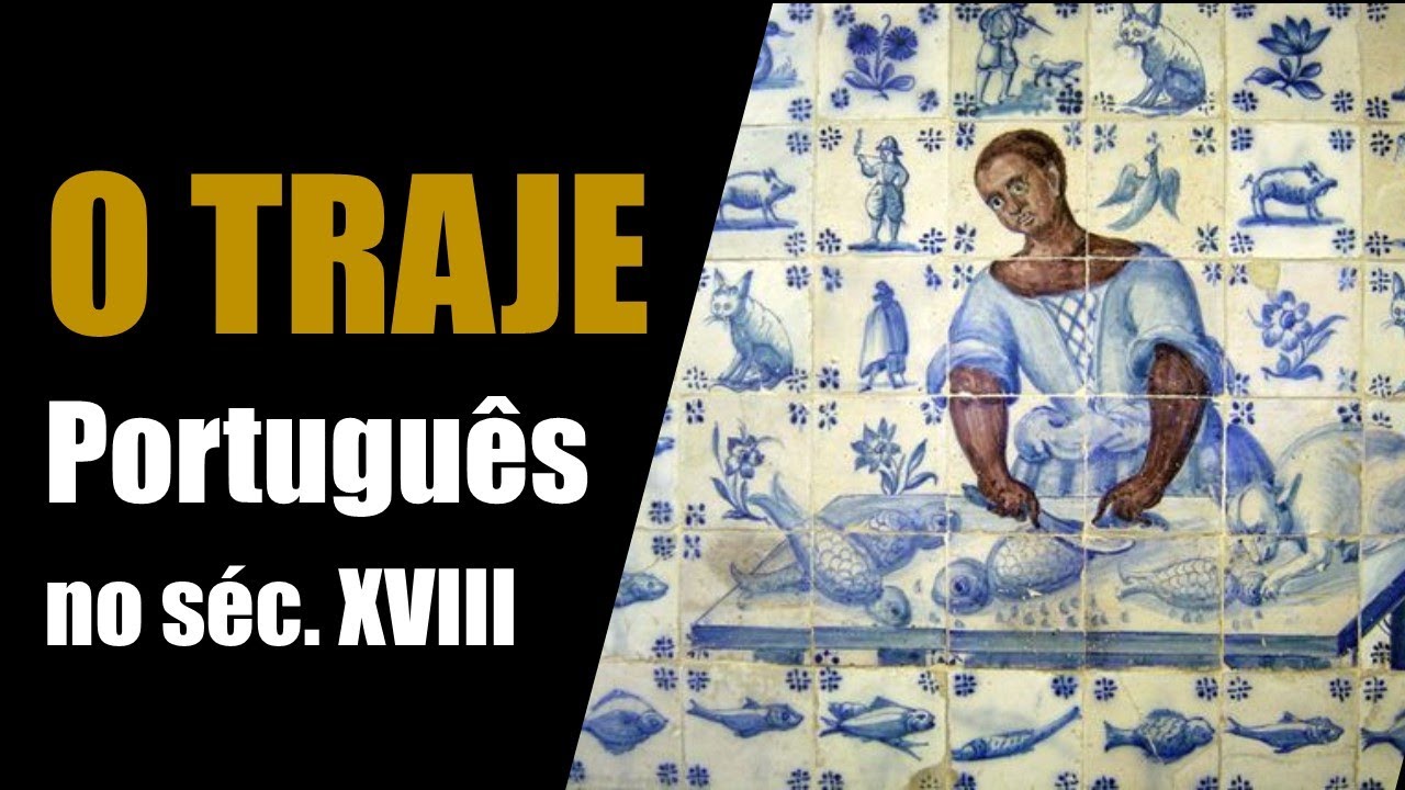 O Traje Português na Época de D.  João V