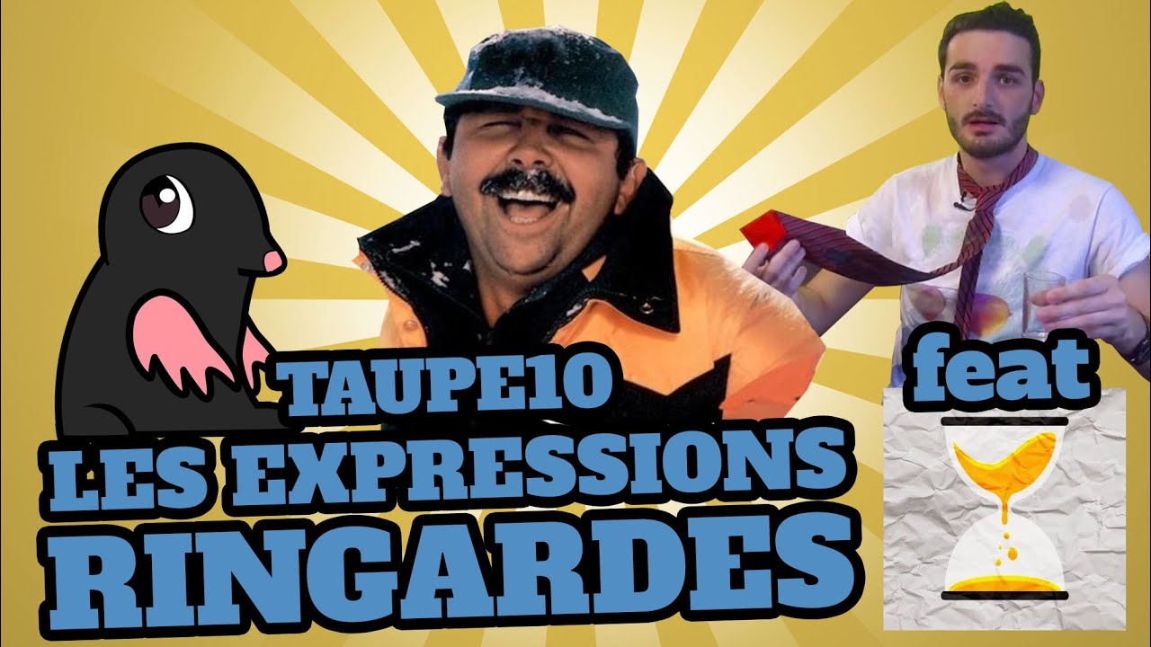 TOP 10 des EXPRESSIONS RINGARDES mais marrantes feat. Les Express'ions
