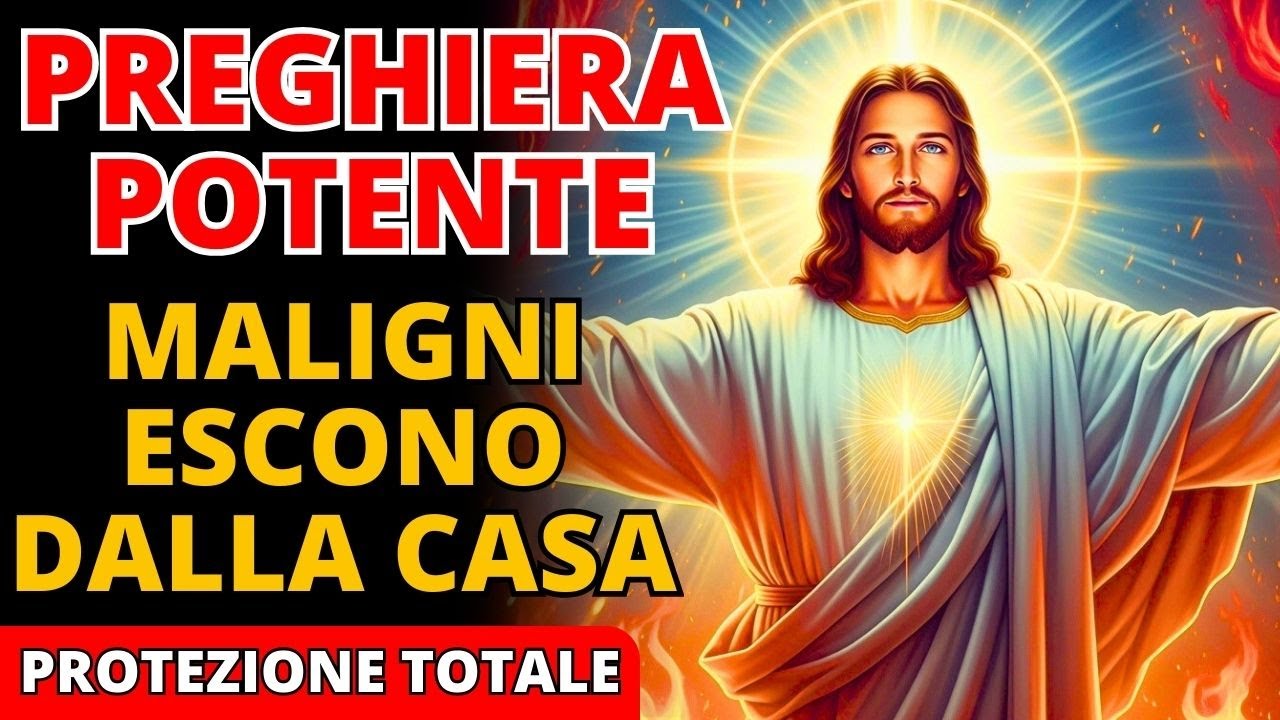 🩸 Preghiera Potente: Il Sangue di Gesù SCACCIA Ogni Spirito Maligno dalla Casa