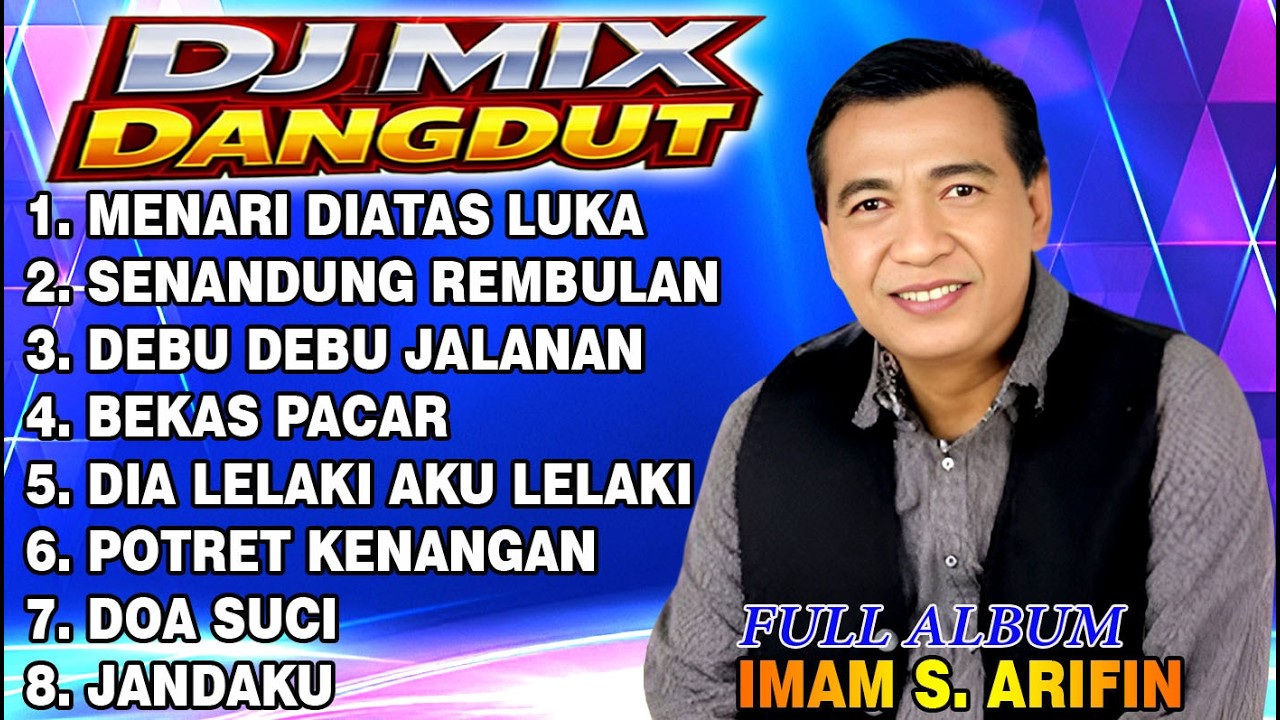 NEW🔥DJ MIX DANGDUT JOGET💃FULL ALBUM IMAM S. ARIFIN