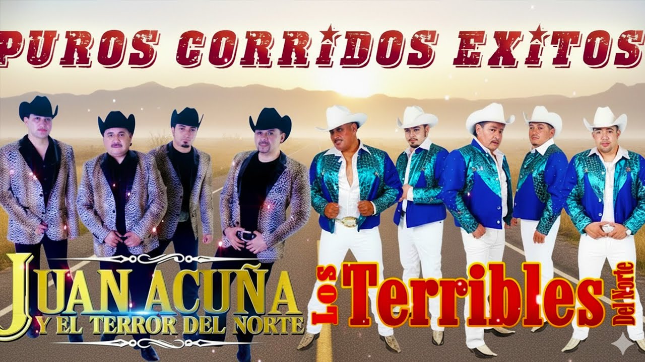 Los Terribles Del Norte VS Juan Acuña y El Terror Del Norte - Puros Corridos Mix 2025