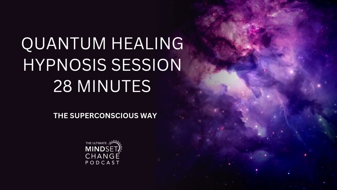 Quantum Healing Hypnosis Session 28 Minutes.  #healinghypnosis #painhypnosis #guidedmeditation