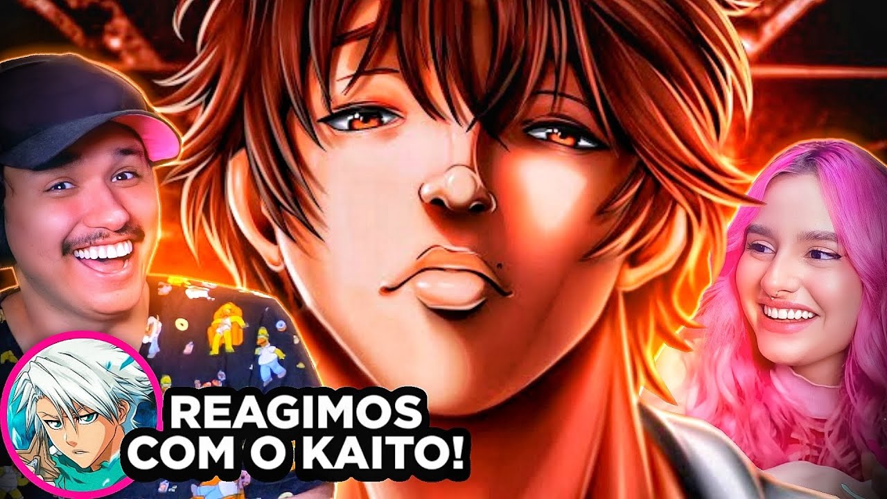 REAGIMOS com o KAITO à BAKI 