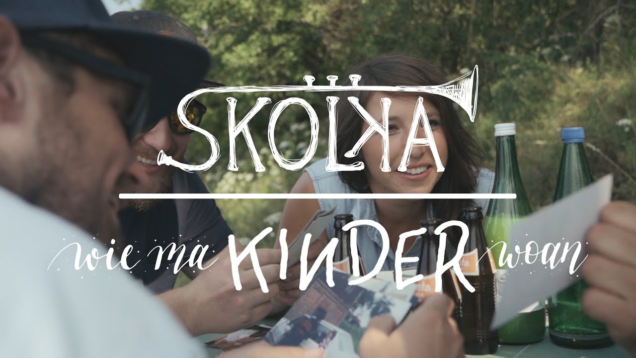 Skolka - Wie ma Kinder woan feat. Otto Jaus [official Video]