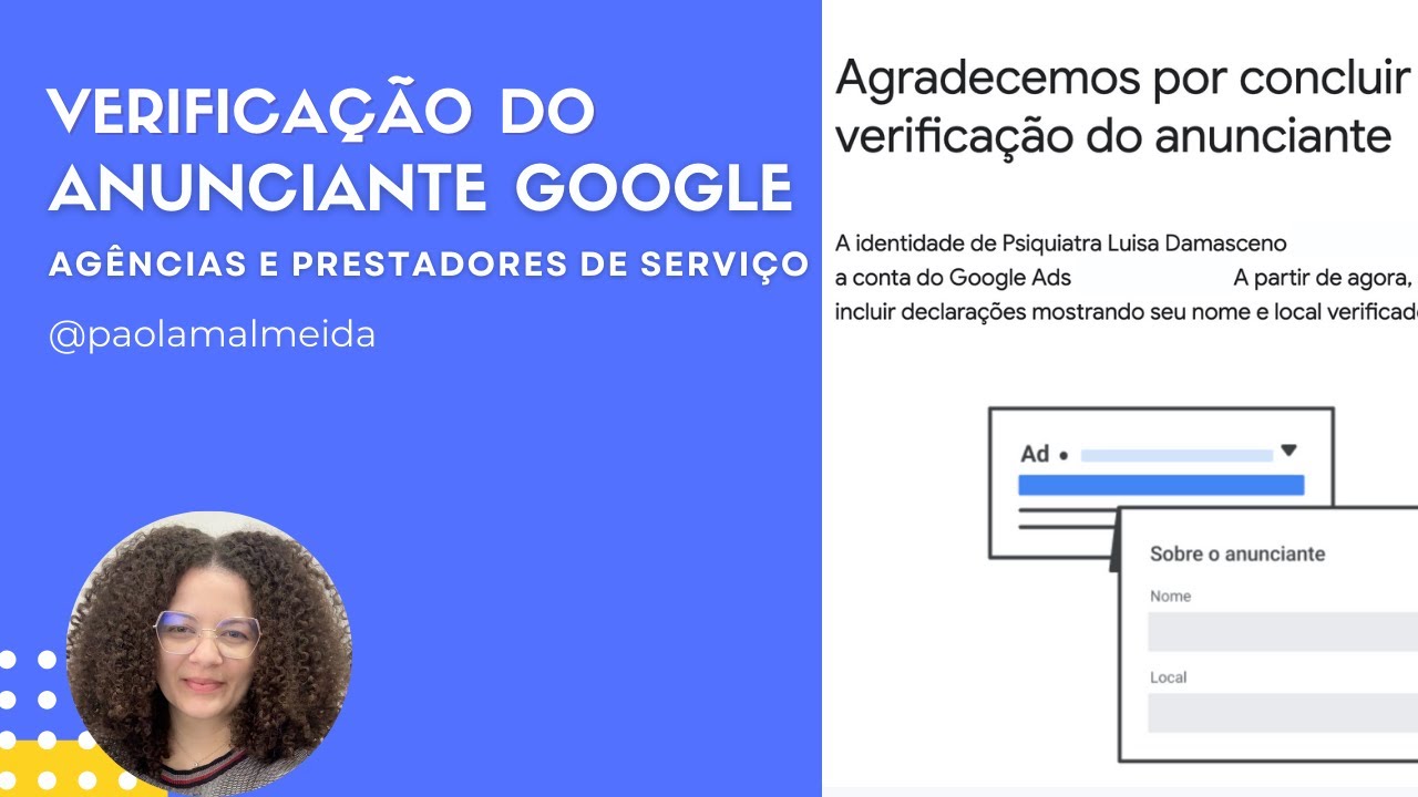 Verifica&ccedil;&atilde;o do Anunciante no Google Ads - Pessoa F&iacute;sica e Jur&iacute;dica | Boas Pr&aacute;ticas para Ag&ecirc;ncias