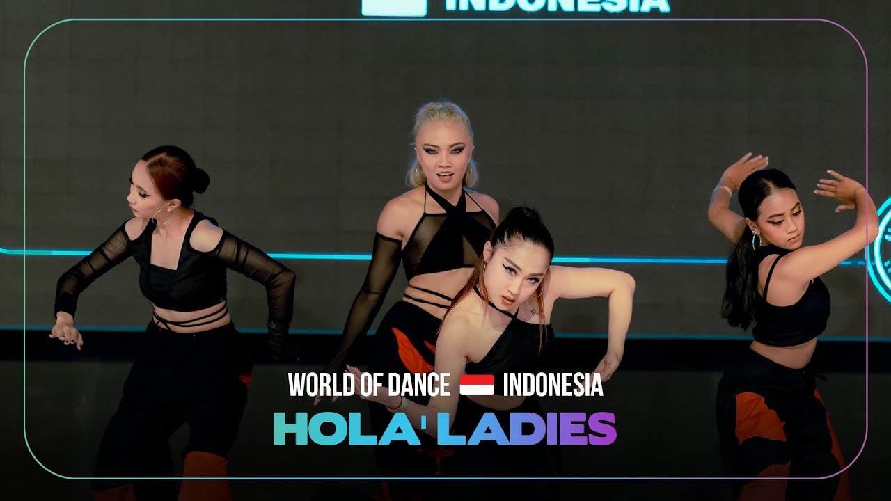 Hola' Ladies | Team Division | World of Dance INDONESIA 2024 | #WODIND24