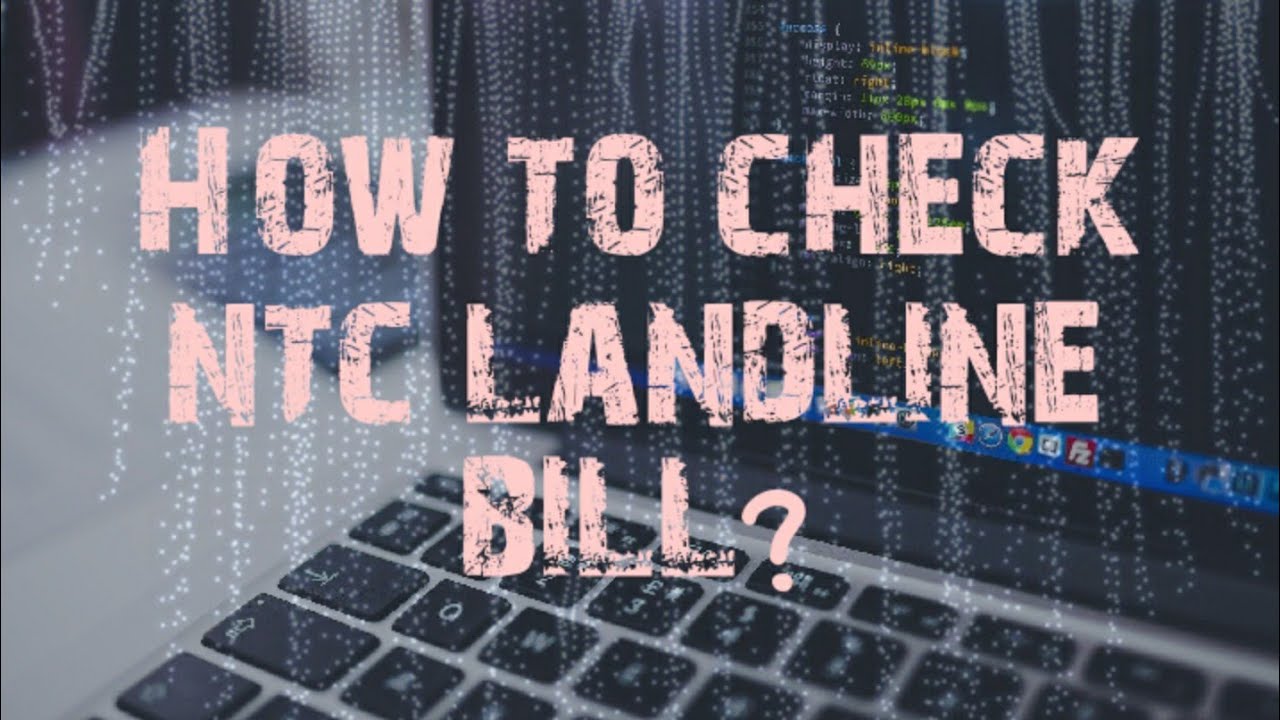 How to check ntc landline bill using mobile phone