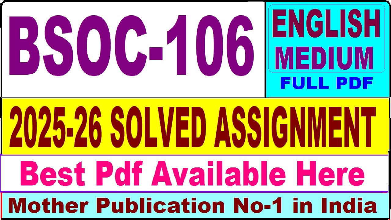BSOC 106 solved assignment 2025-26 || bsoc 106 solved assignment 2026 in English || ignou bsoc106