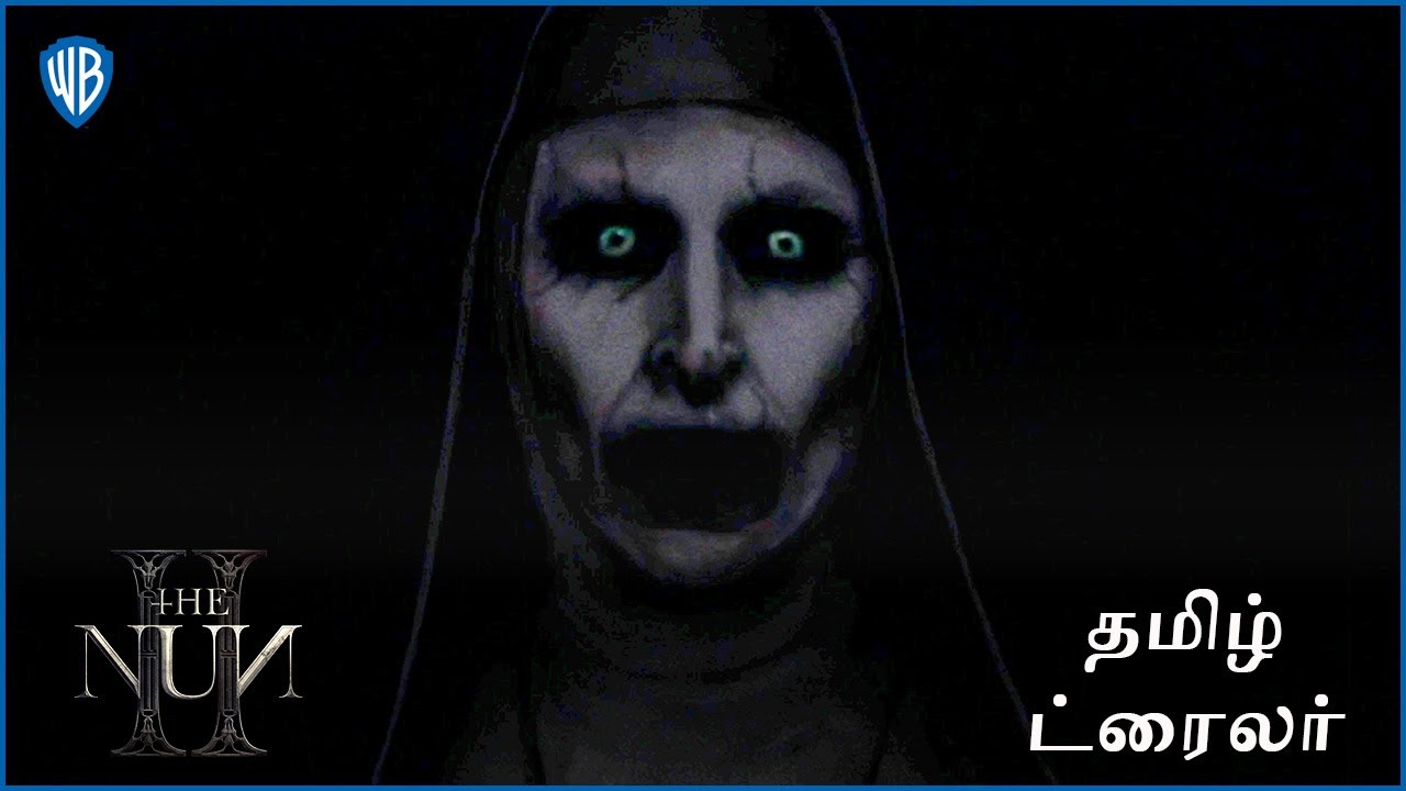 தி நன் 2 (THE NUN 2) &ndash; OFFICIAL TAMIL TRAILER