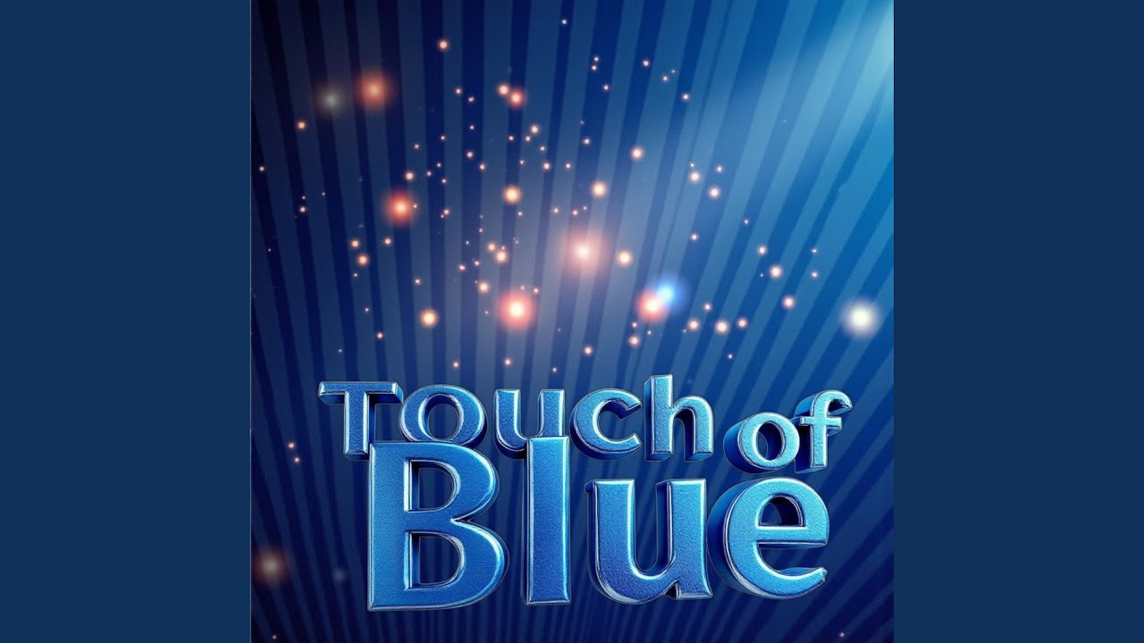 Touch of Blue