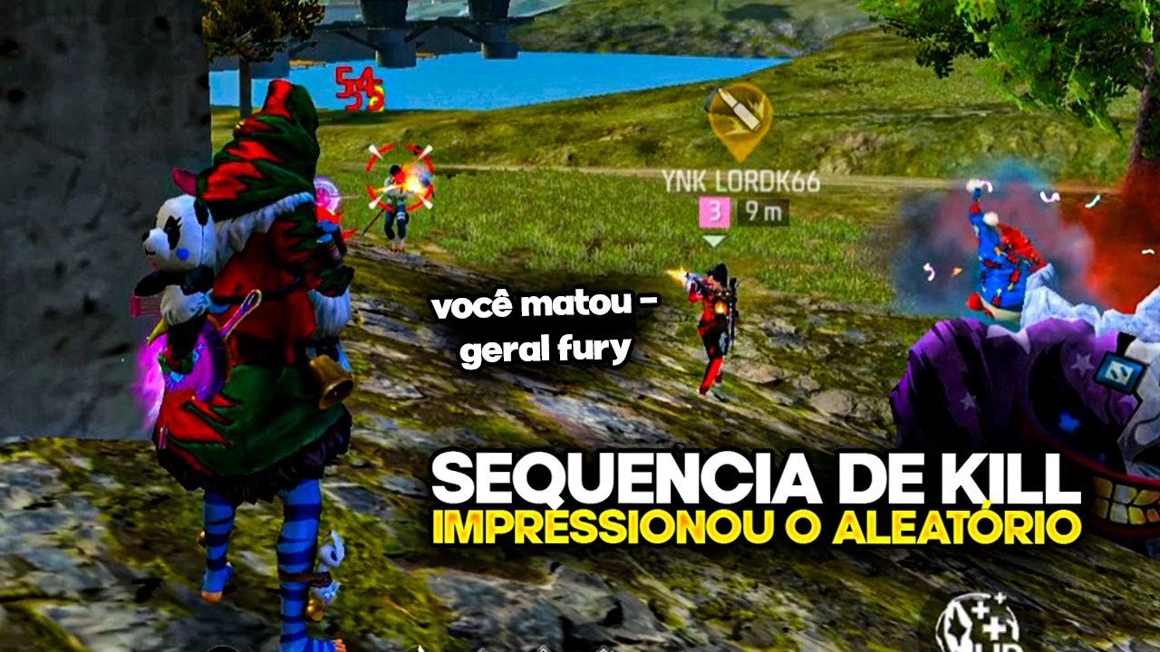 FURY FEZ SEQUÊNCIA DE KILL E ALEATÓRIO FICOU IMPRESSIONADO!