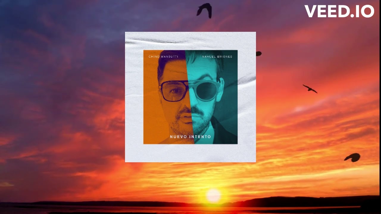 Chino Mansutti feat. Nahuel Briones - Nuevo Intento