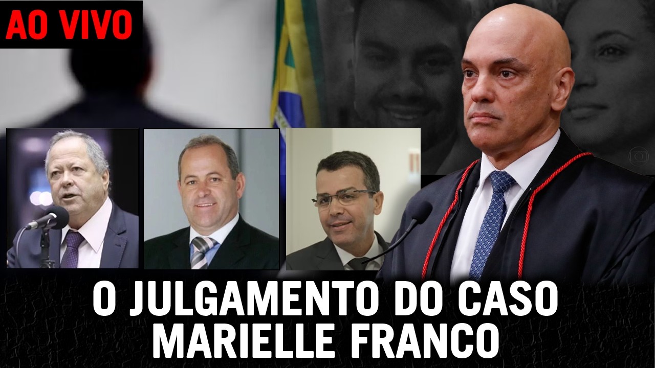ACOMPANHE O JULGAMENTO DO CASO MARIELLE