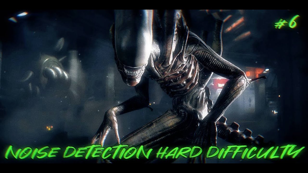 ALIEN ISOLATION | NO AUDIO + NOISE DETECTION HARD DIFFICULTY #6