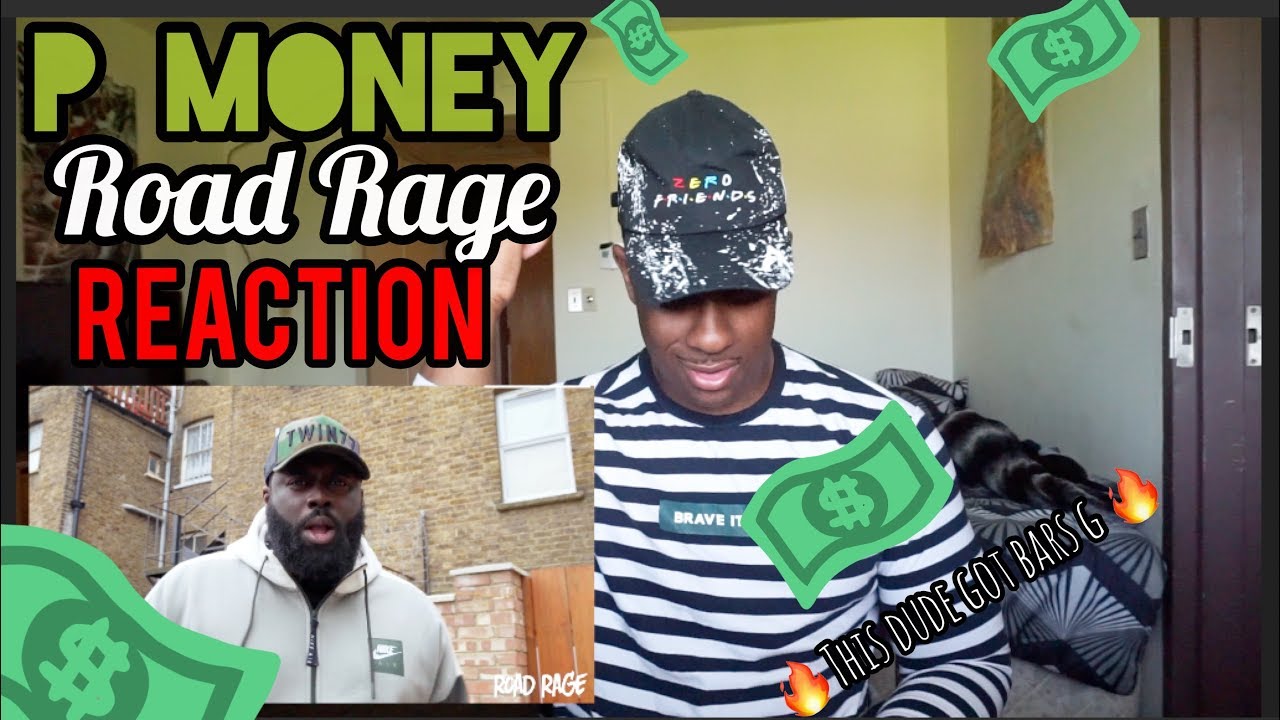 UK GRIME REACTION : P MONEY | ROAD RAGE PT.1 & 2