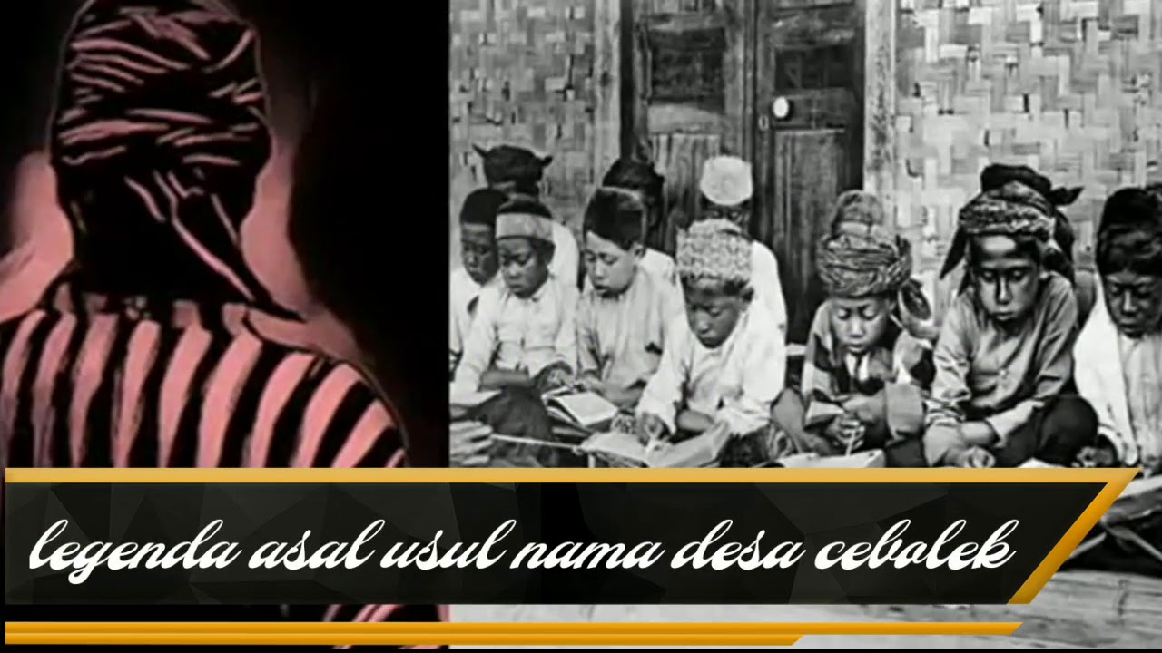 Asal usul desa cebolek
