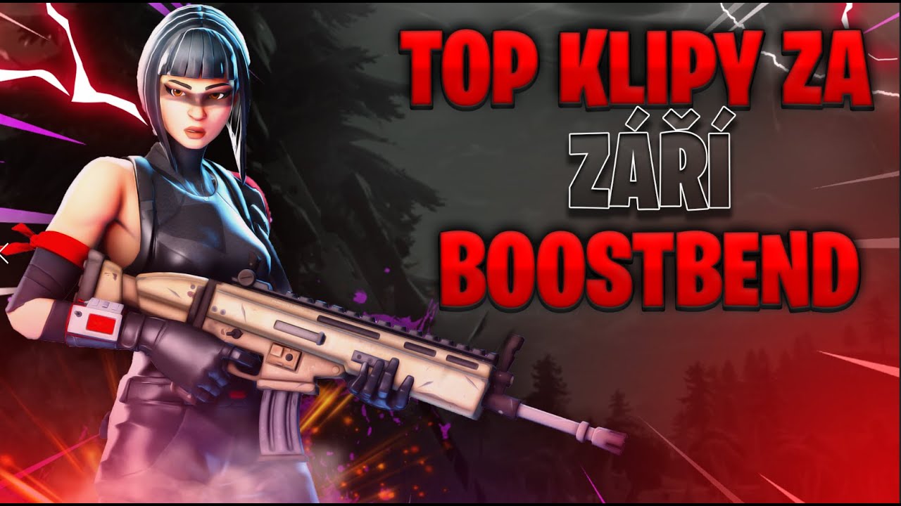 TOP KLIPY ZA Z&Aacute;Ř&Iacute; od BOOSTBEND