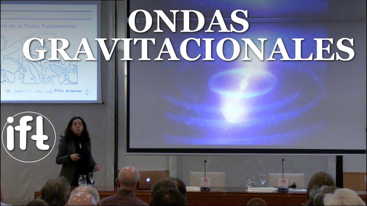 Las ondas gravitacionales: las nuevas mensajeras del universo