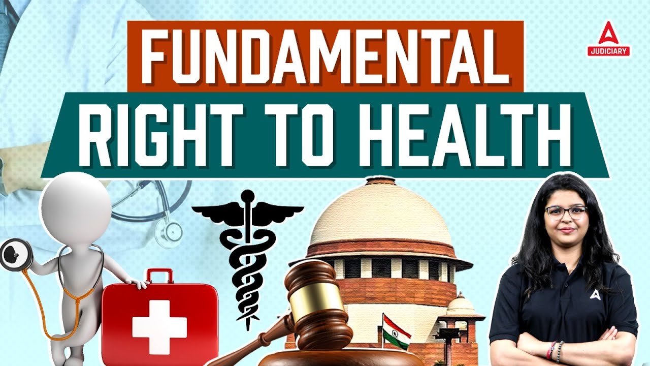 Fundamental Right to Health क्या है? | Right to Health as Fundamental Right