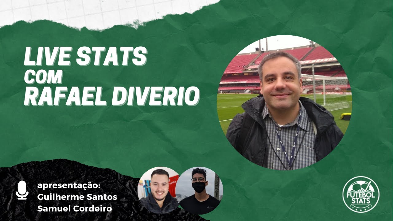 #RAFAEL DIVERIO - FUTEBOL STATS PODCASTS