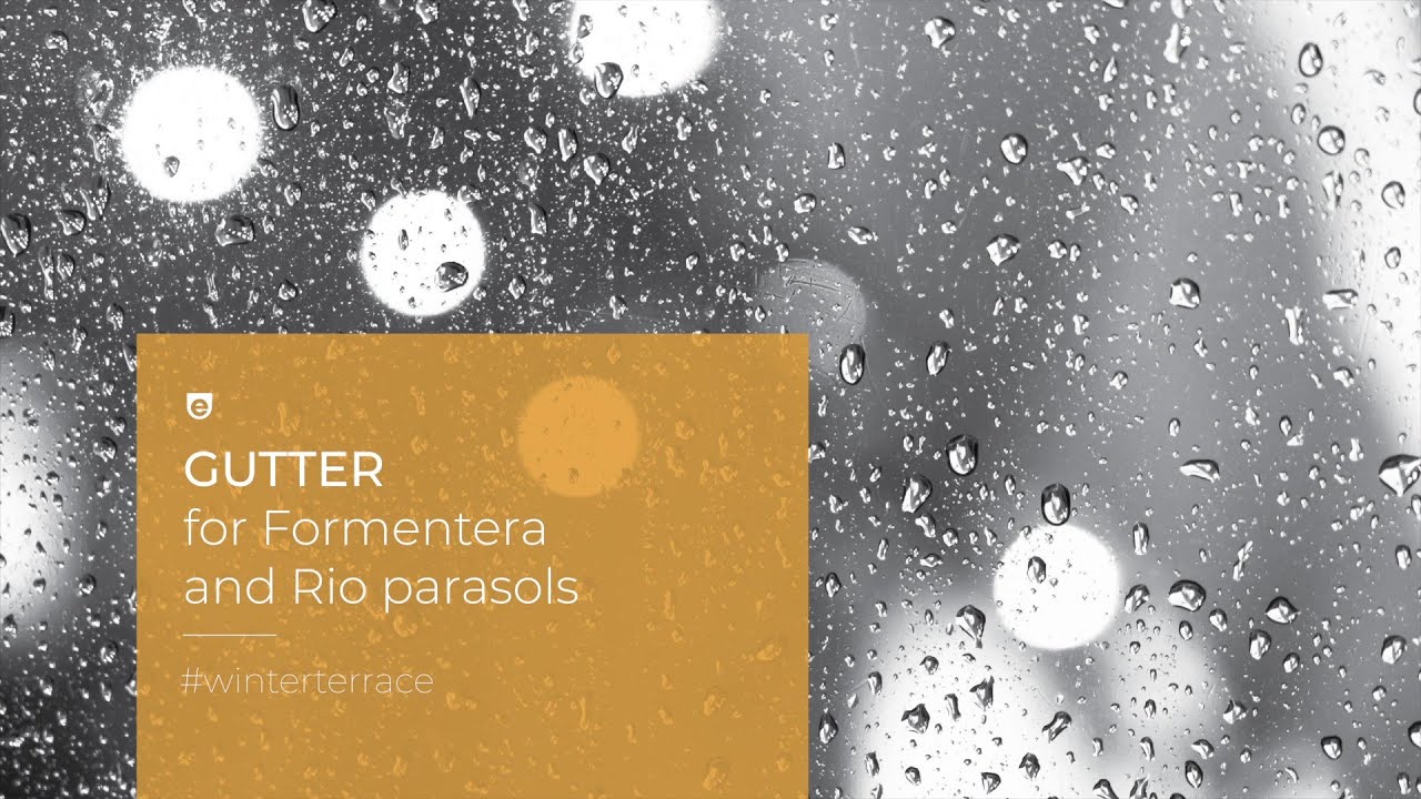 Ezpeleta Contract. GUTTER for Formentera and Rio parasols