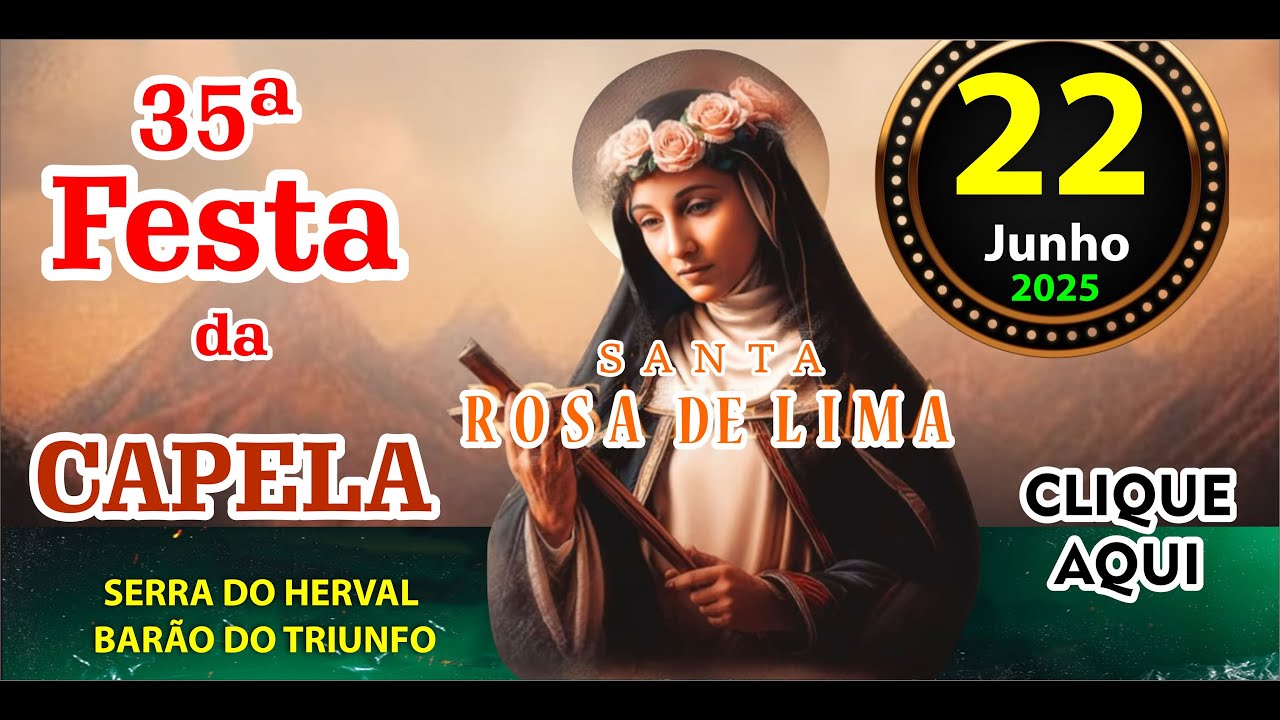 RESUMO DE TUDO QUE ACONTECEU NA 35ª FESTA DA SANTA ROSA DE LIMA - BARÃO DO TRIUNFO