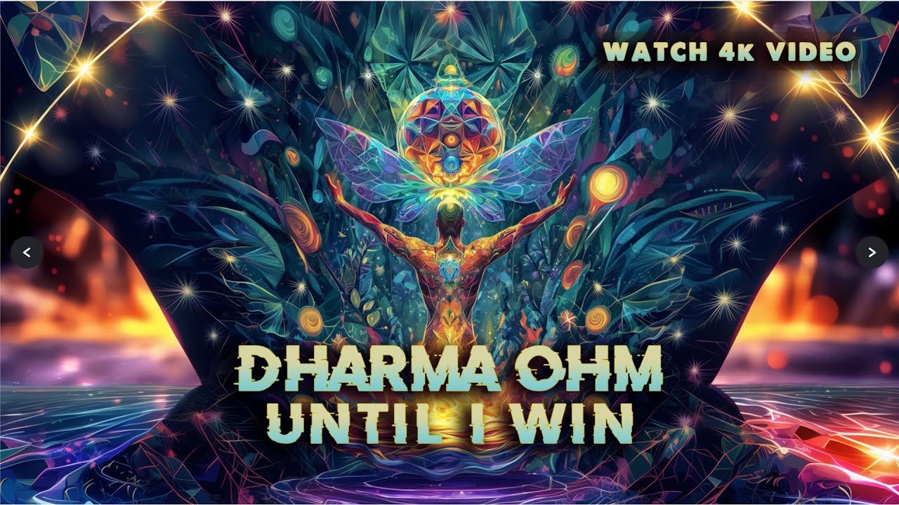 Dharma Ohm - Until I Win  | Psychedelic Visuals  |