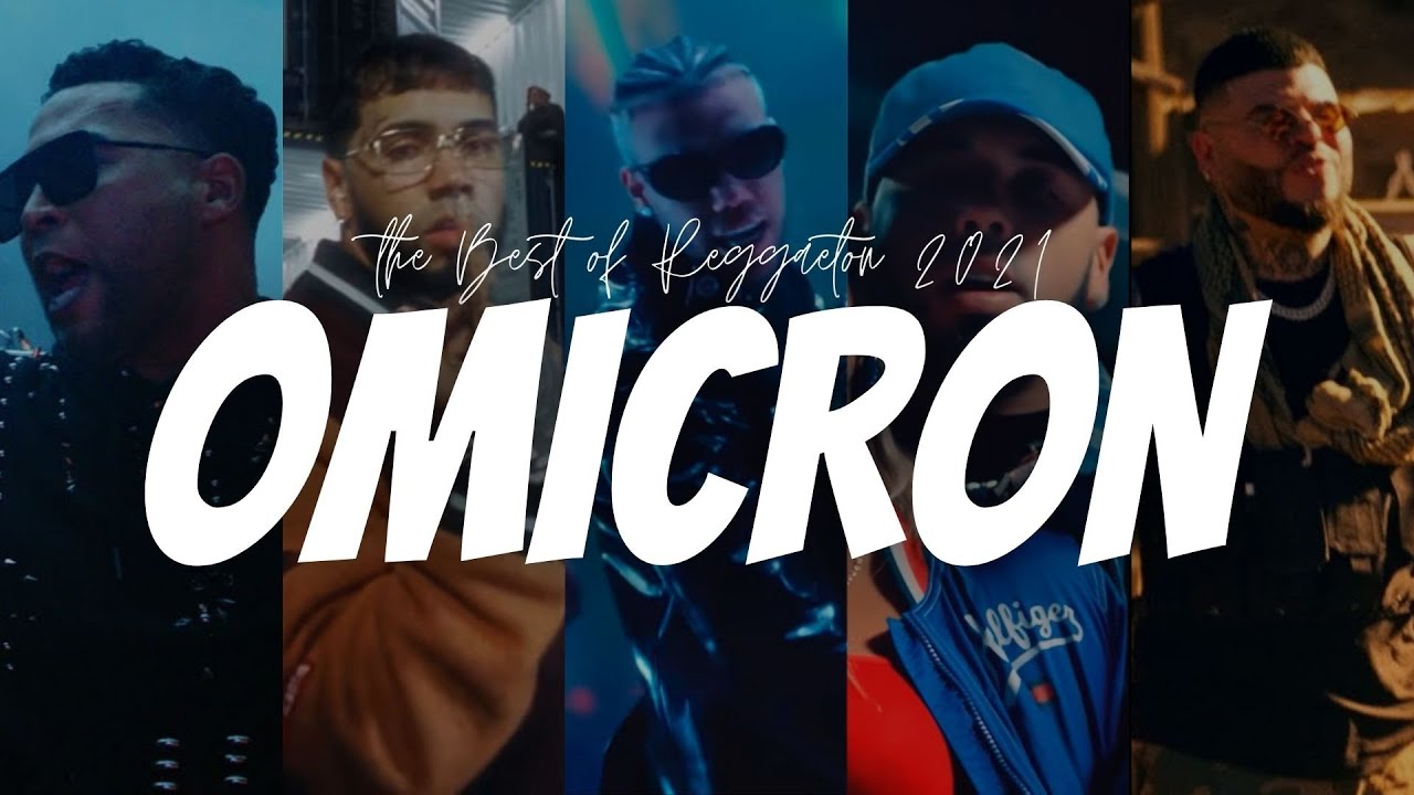 OMICRON - The Best of Reggaeton 2021 (Mashup) | Year End Mix 2021 (Mixed Haier) | Mix Reggaeton 2022