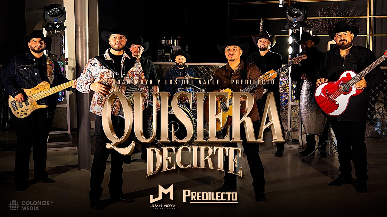 Juan Moya Y Los Del Valle x Predilecto - Quisiera Decirte (Video Oficial)