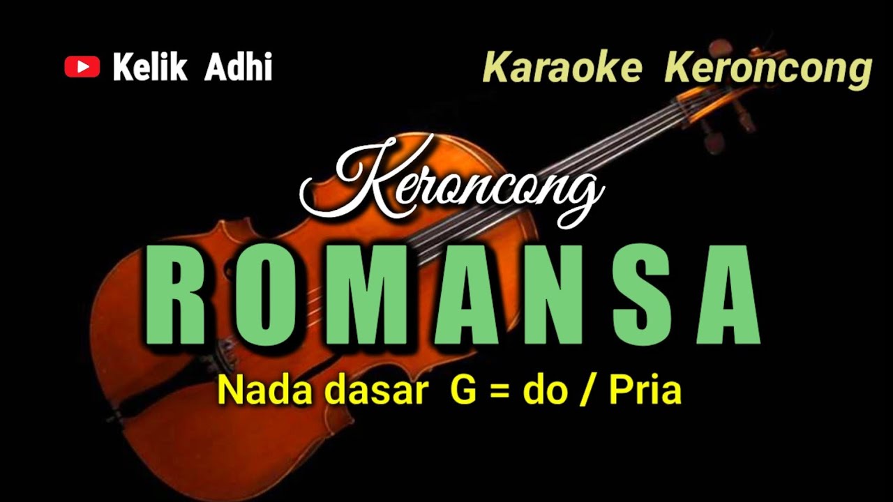 Kr. ROMANSA // KARAOKE KERONCONG NADA PRIA