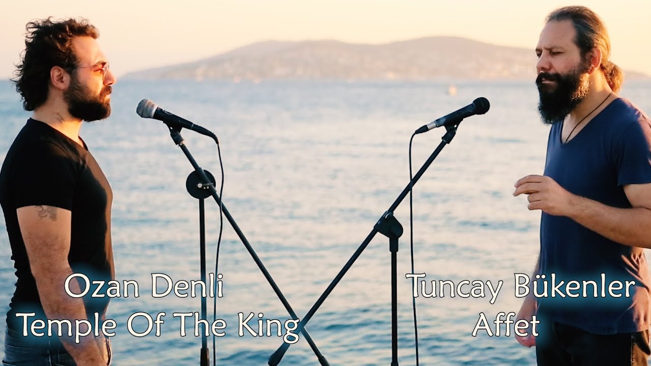 Ozan Denli & Tuncay Bükenler - Temple Of The King/Affet Official Video Klip