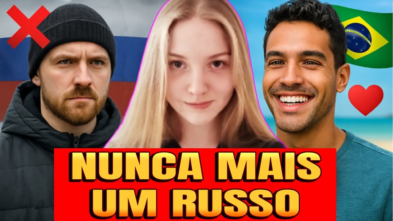 Por Que Toda Russa Deveria Namorar um Brasileiro❤️🇧🇷