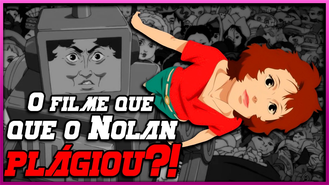 O filme que Nolan PLÁGIOU?! - Review Paprika