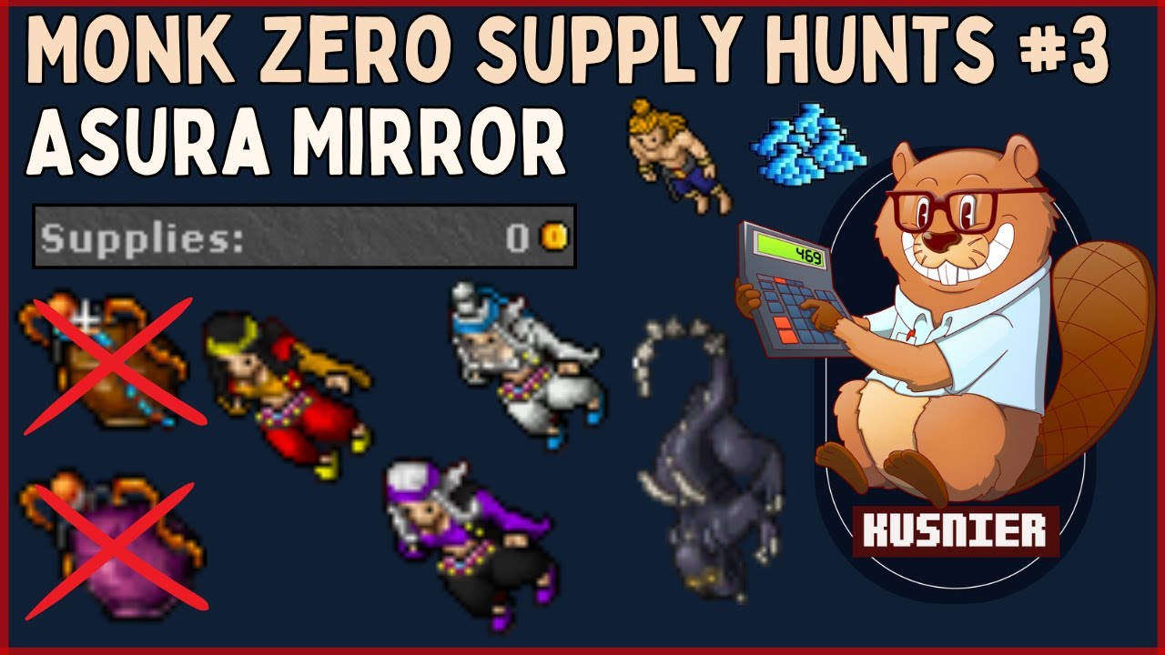 Monk Zero Supply Hunts #3 - 'Asura Mirror' | Tibia