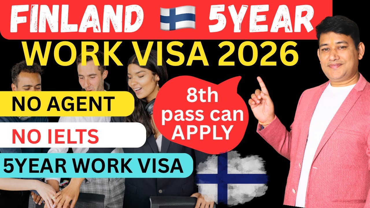 FINLAND 5 YEAR WORK VISA 2026 | NO AGENT | NO IELTS | NO FUNDS REQUIRED | 1,60,000 VACANCIES.