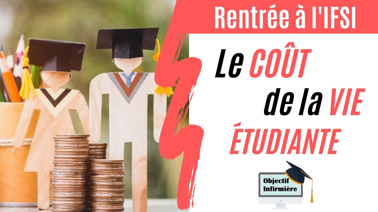 🎓 Quel est le coût de la vie d'étudiant en soins infirmier ?
